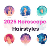 2025 Hair Horoscope: Match Your Hair to Your Zodiac Sign